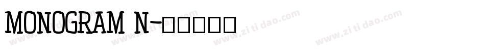 MONOGRAM N字体转换